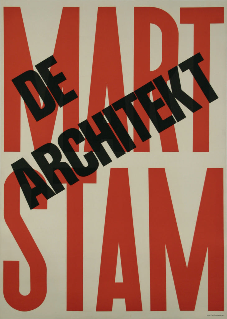 <b>PAUL SCHUITEMA</b><br>MART STAM DE ARCHITEKT, CIRCA 1972</br>